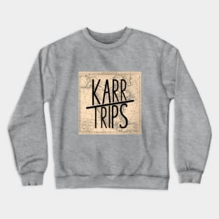 Karr Trips Crewneck Sweatshirt